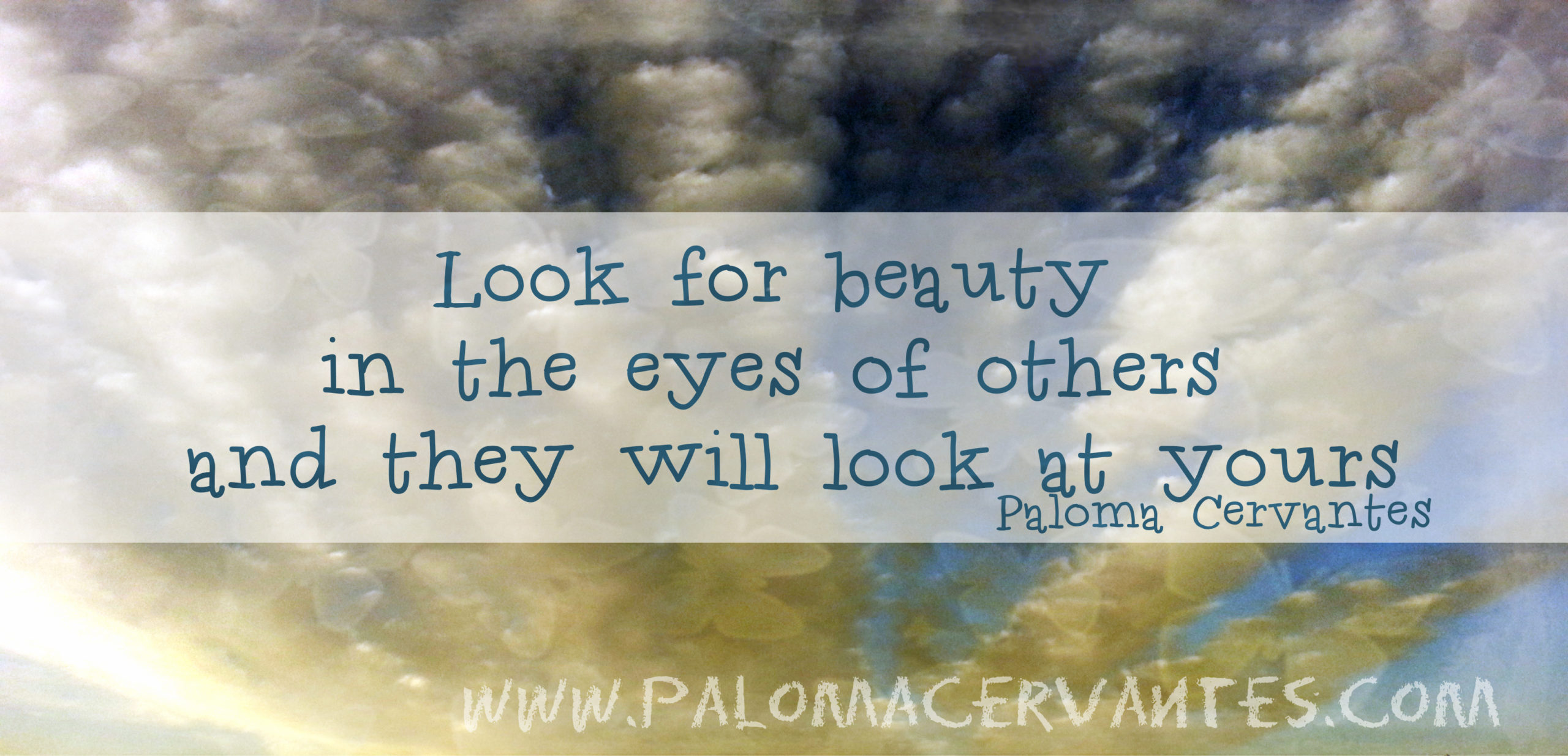 Look for beauty in the eyes of others... S&C Center